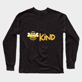 Be kind Long Sleeve T-Shirt